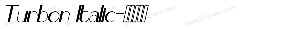 Turbon Italic字体转换